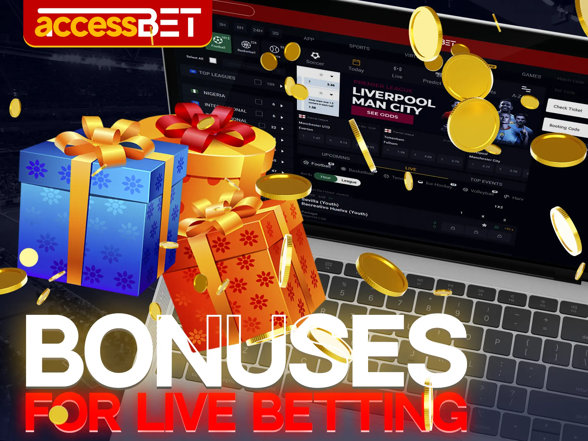Accessbet users can get bonuses to boost their starting capital for live betting.