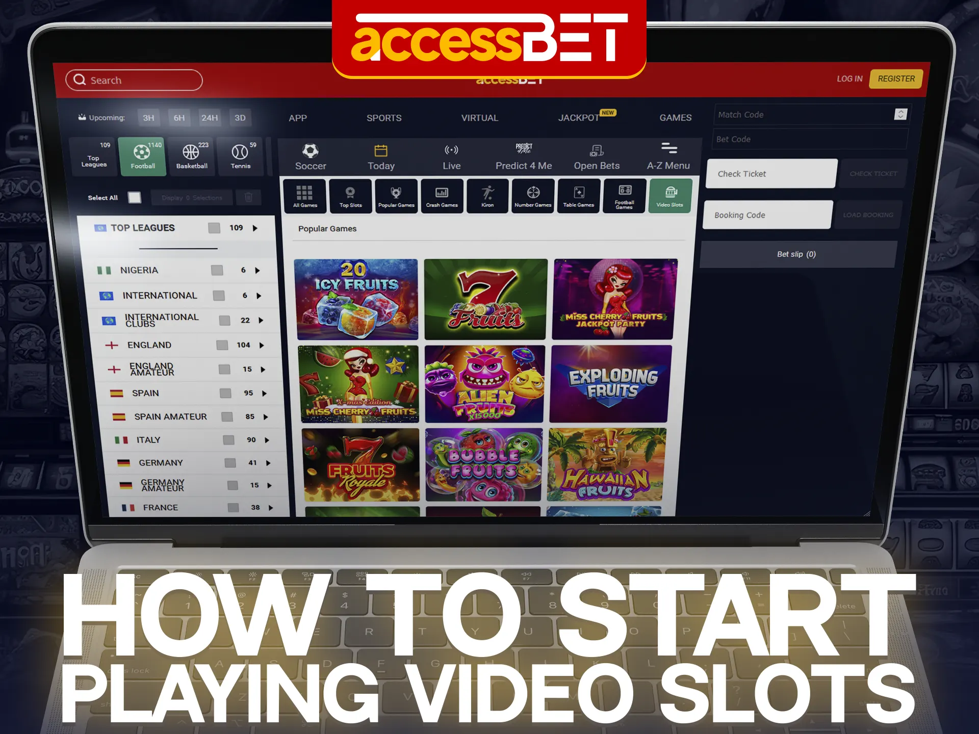 Open the Accessbet site and choose your favorite video slot.