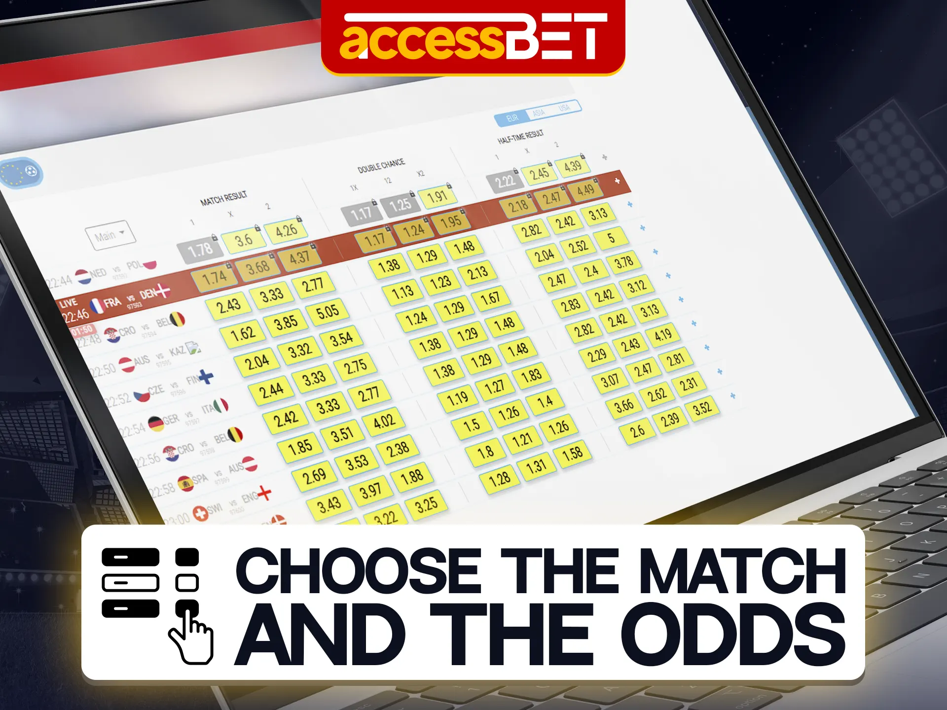 Choose your match and place your bets in the Goal Football League at Accessbet.