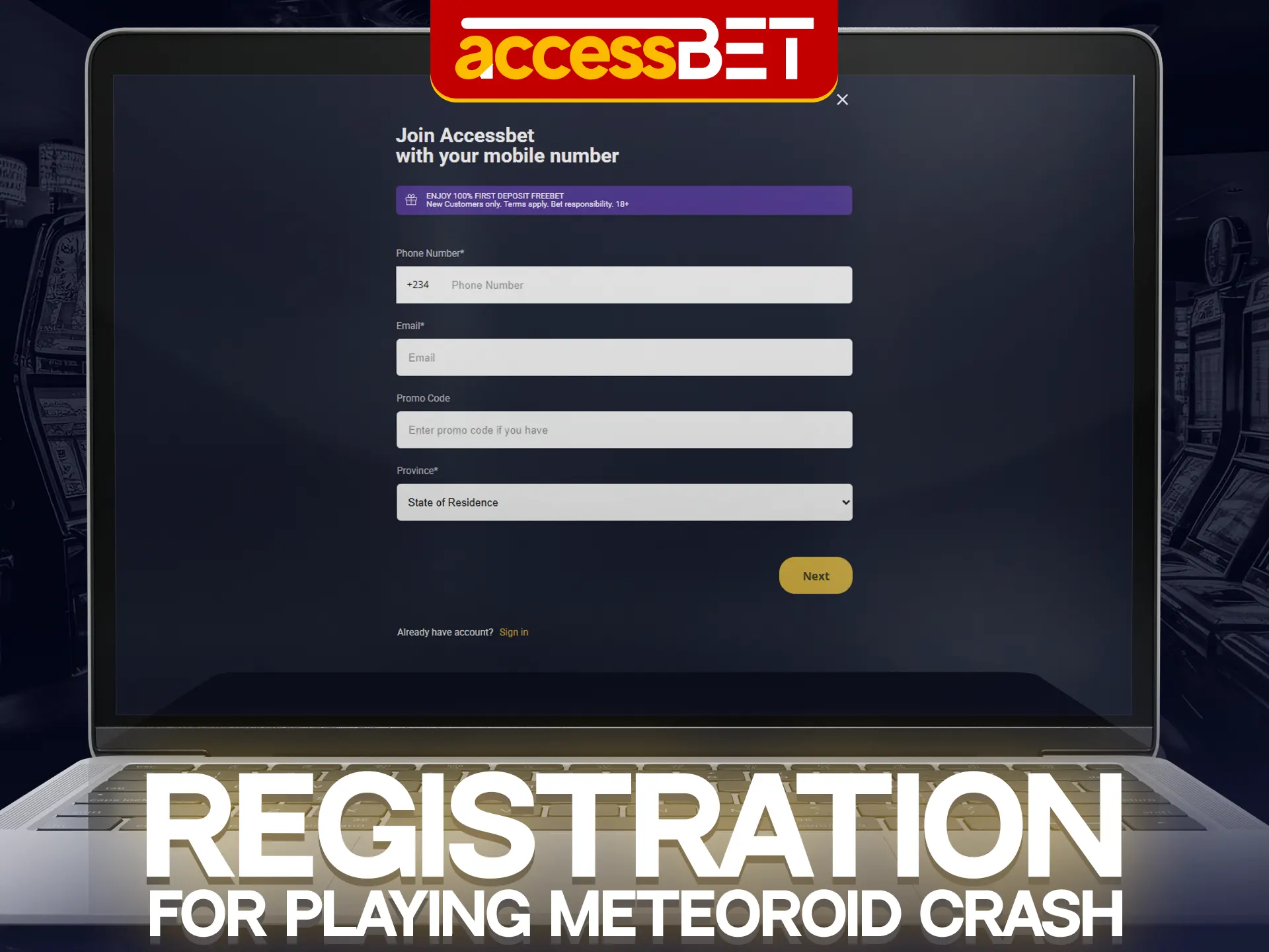 Sign up at Accessbet and start your Meteoroid Crash journey.